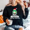Flower Alien Santa Eat Drink And Be Merry Sweater