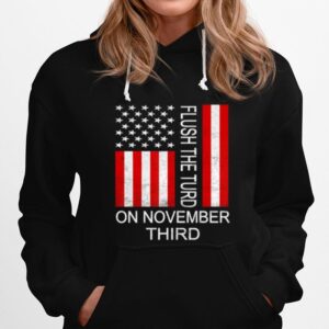 Flush The Turd November 3Rd American Flag Hoodie