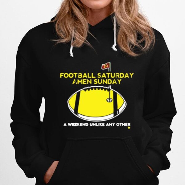 Football Saturday Amen Sunday A Weekend Unlike Any Other Hoodie