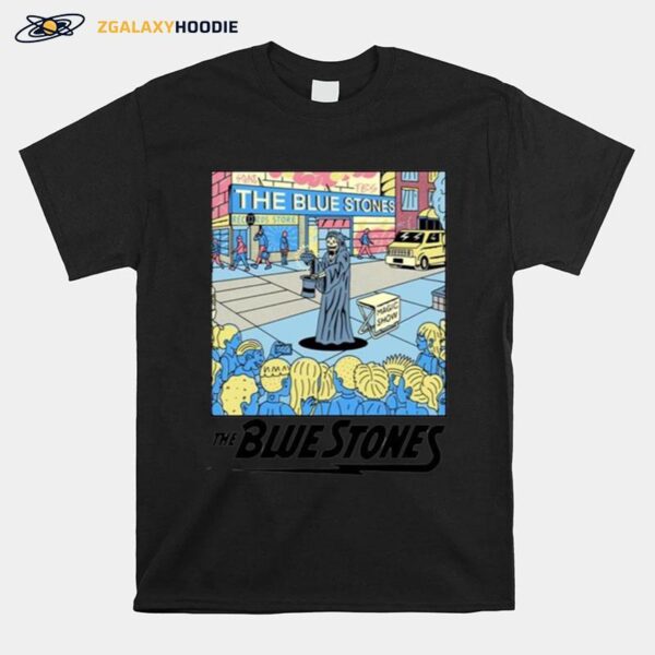 For Movie Fans The Blue Stones Great T-Shirt