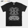 For Podiatrists Job Jobs T-Shirt