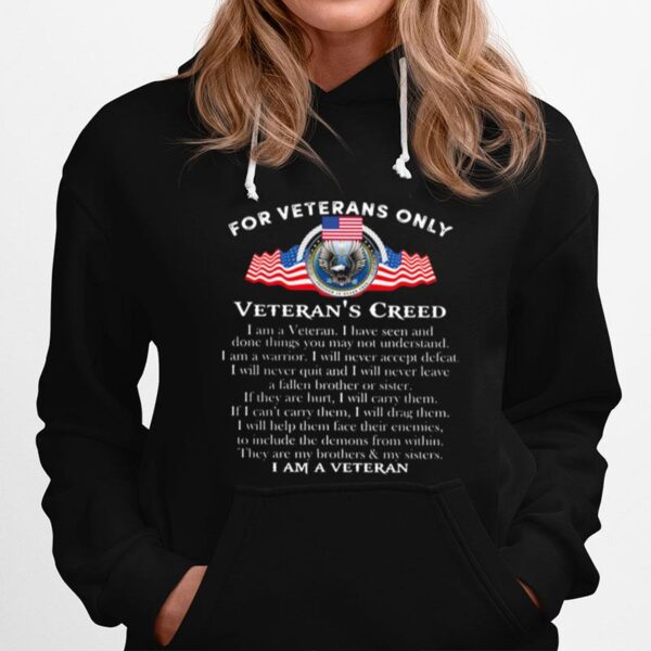 For Veterans Only Veterans Creed Quote American Flag Hoodie