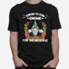 Forced To Stay Gnome For The Holidays Toilet Paper Christmas T-Shirt