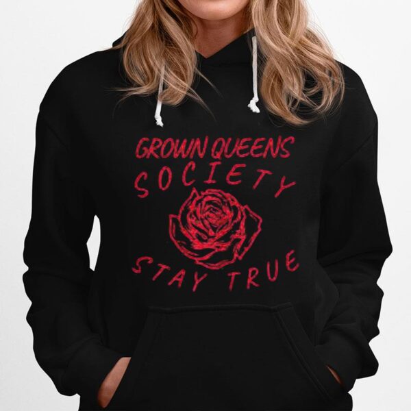 Grown Queens Society Stay True Red Rose Hoodie