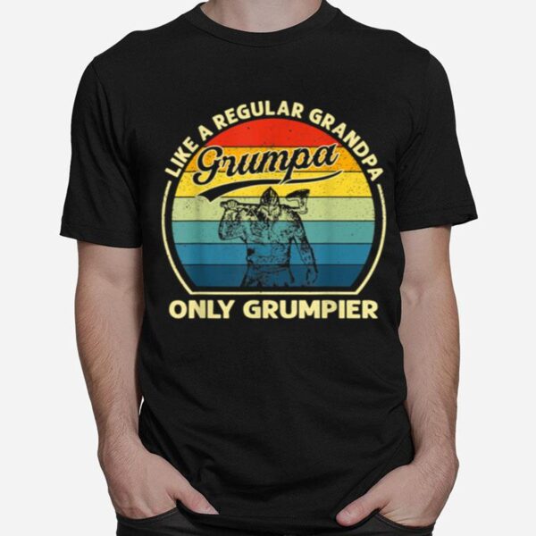 Grumpa Like A Regular Grandpa Only Grumpier Viking T-Shirt