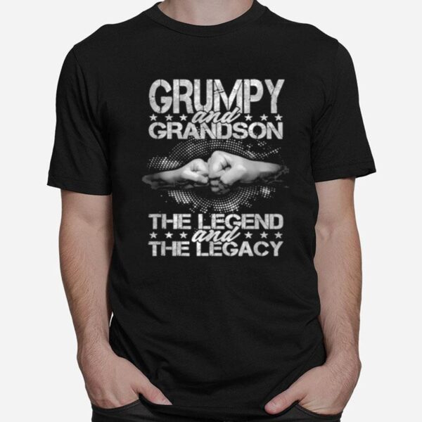 Grumpy And Grandson The Legend And The Legacy Fathers Day Tee T-Shirt