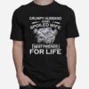 Grumpy Husband And Spoiled Wife Best Friends For Life T-Shirt