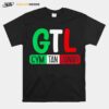 Gtl Gym Tan Laundry Italian Flag New Jersey Garden Nj Shore T-Shirt