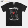 Healthy Boundaries Hand Heart T-Shirt