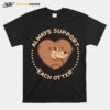 Heart Always Support Each Otter T-Shirt