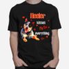 Heeler Kisses Fix Everything For Heeler Lover T-Shirt