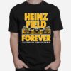 Heinz Field Forever Pittsburgh Football T-Shirt