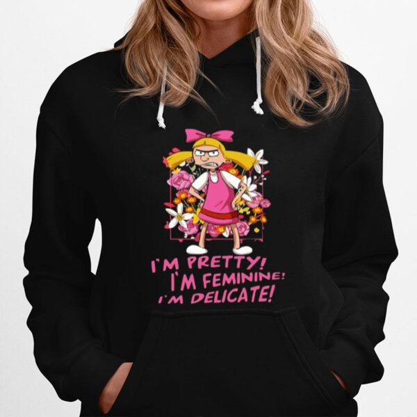 Helga G Pataki Im Pretty Hey Arnold Hoodie