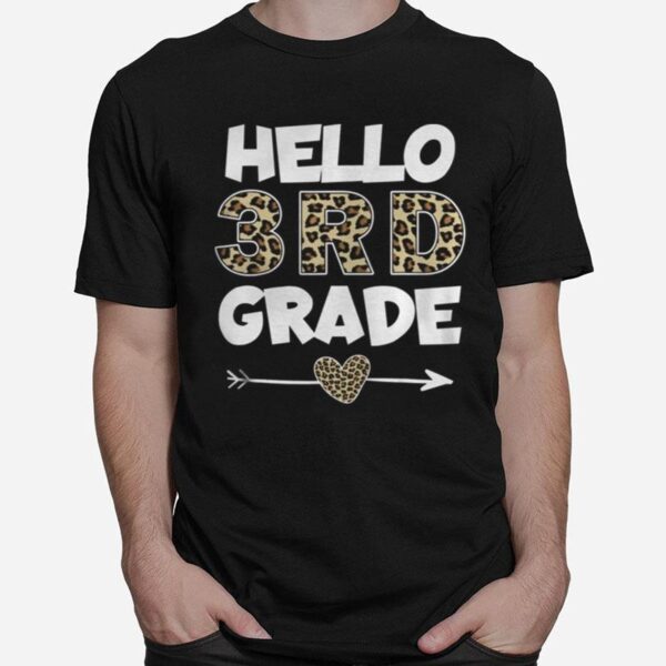 Hello 3Rd Grade Leopard Print Third Grade Teacher Kids T-Shirt