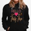 Hello Love Thirty Three Hoodie