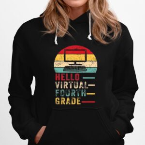 Hello Virtual Fourth Grade Costume First Day Of School Hoodie