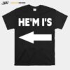 Hem Is T-Shirt