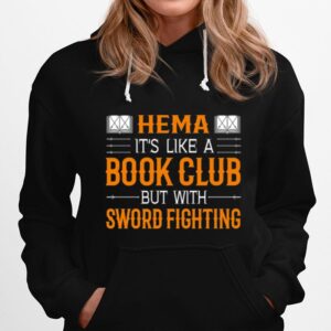 Hema Book Club With Sword Fighting Hoodie