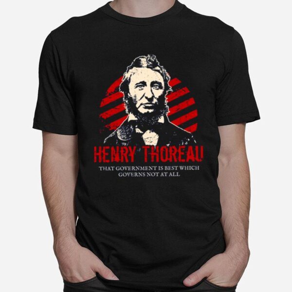 Henry David Thoreau Anarchists Portrait T-Shirt