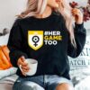 Her Game Too Football Sweater