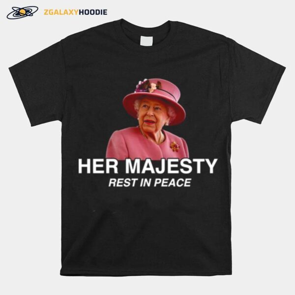 Her Majesty Queen Elizabeth Ii Rip Rest In Peace T-Shirt