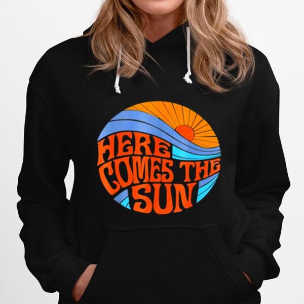 Here Comes The Sun Vintage Classic Hoodie