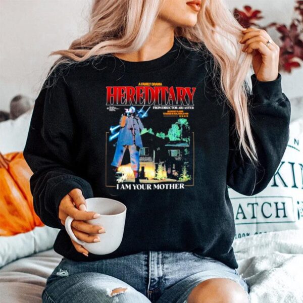 Hereditary I Am Your Mother Sweater