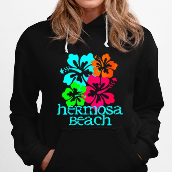 Hermosa Beach Vacation Travel Surf California Vacay Hoodie