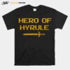 Hero Of Hyrule T-Shirt