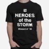 Heroes Of The Storm Blizzard Of 93 T-Shirt