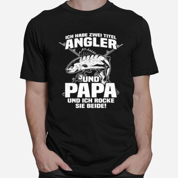 Herren Angler Und Papa Lustiges Angler Angeln T-Shirt