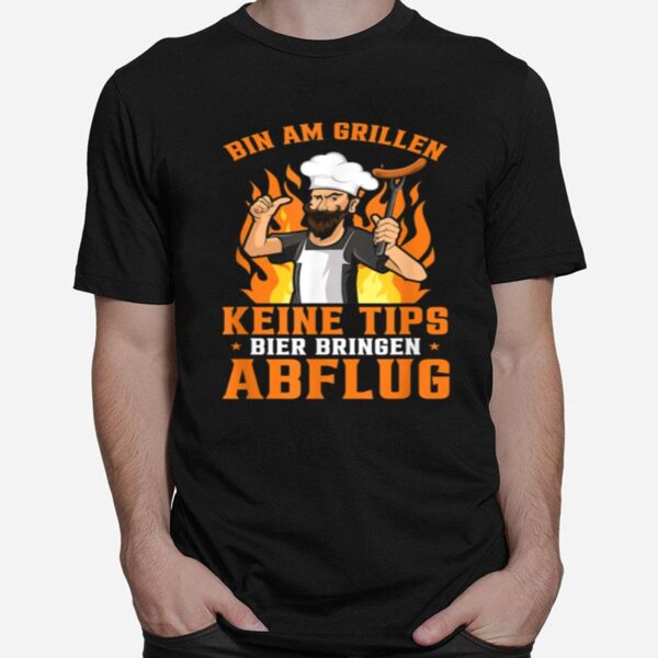 Herren Grill Barbecue Spruch Bbq Bin Am Grillen Abflug T-Shirt