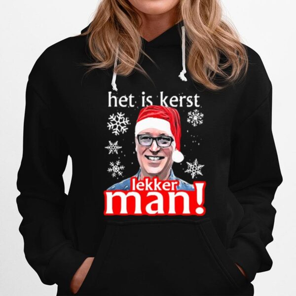 Het Is Kerst Lakker Man Christmas Hoodie