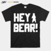 Hey Bear Hiking Outdoors Black Grizzly Bear Survival T-Shirt