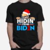 Hidin From Biden Santa Joe Biden T-Shirt