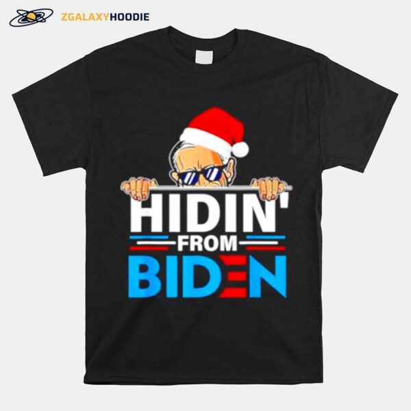 Hidin From Biden Santa Joe Biden T-Shirt