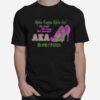 High Heels Alpha Kappa Alpha Girl She Slays She Prays Shes Beautiful Aka T-Shirt