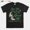 High Heels June Girl Walking In Faith Living My Blessed Life Happy Birthdau To Me T-Shirt