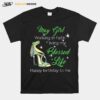 High Heels May Girl Walking In Faith Living My Blessed Life Happy Birthday To Me T-Shirt