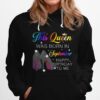 High Heels This Queen Was Born In September Happy Birthday To Me Hoodie