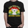 High Koalified 2Nd Grade Teacher Vintage T-Shirt