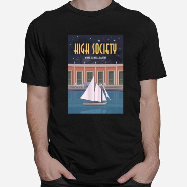 High Society Alternative Movie T-Shirt