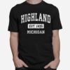 Highland Michigan Est 1835 T-Shirt