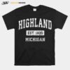 Highland Michigan Est 1835 T-Shirt