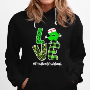 Irish Nurse St Patricks Day Love Medical Assistant Hoodie