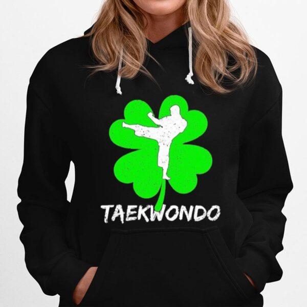 Irish Shamrock Martial Arts Taekwondo St. Patricks Day Hoodie