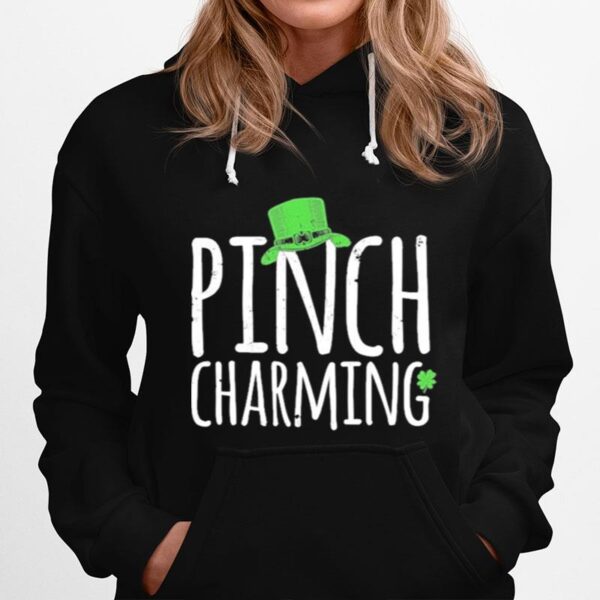 Irish St Patricks Day Pinch Charming Hoodie