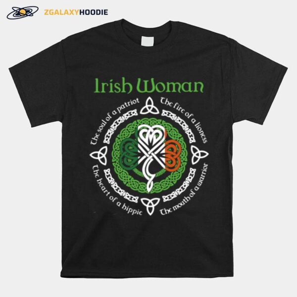 Irish Woman The Soul Of A Patriot St Patricks Day T-Shirt