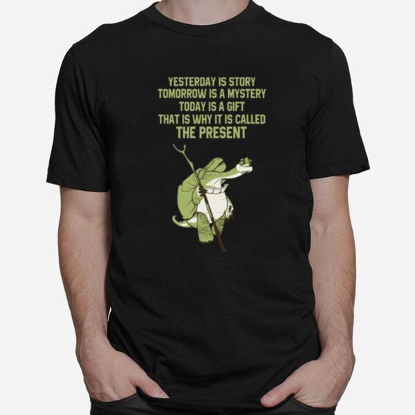 Is Called The Present Kung Fu Panda T-Shirt