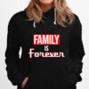 Is Forever Hoodie